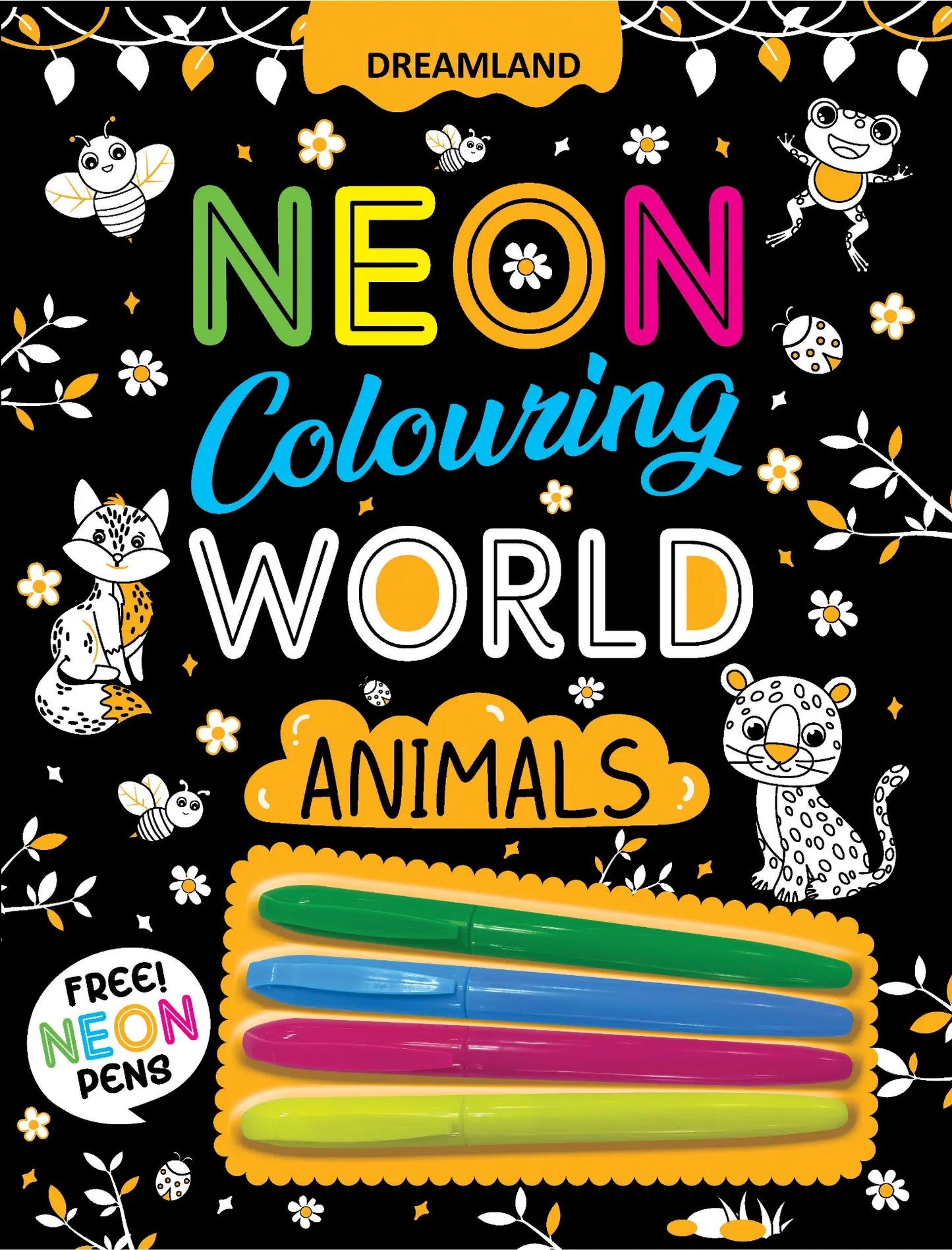 Animals Neon Colouring World Book for Kids Age 4 - 7 years with Neon Pens