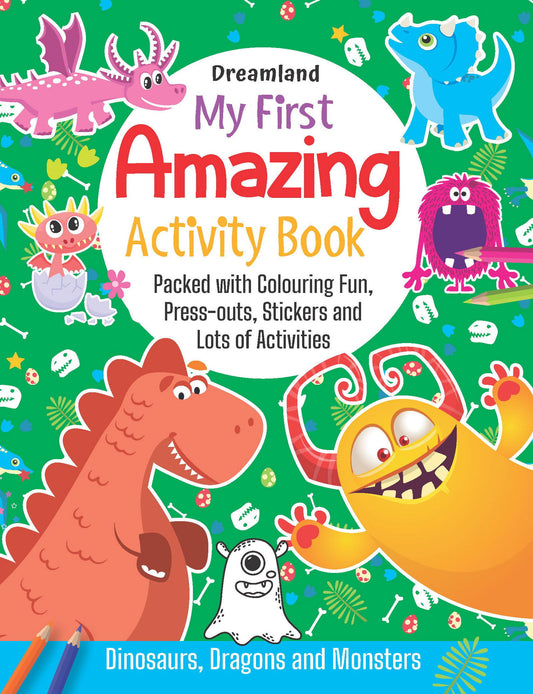 My First Amazing Activity Book-  Dinosaurs, Dragons and Monsters - Tinycubs - 