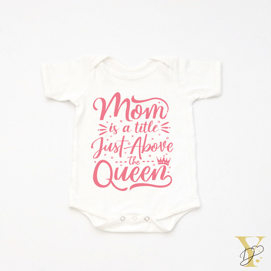 Personalised Mom is Queen Bodysuit - Tinycubs - 