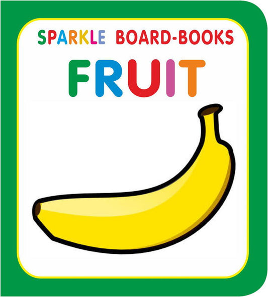 Sparkle Board Book - Fruit - Tinycubs - 
